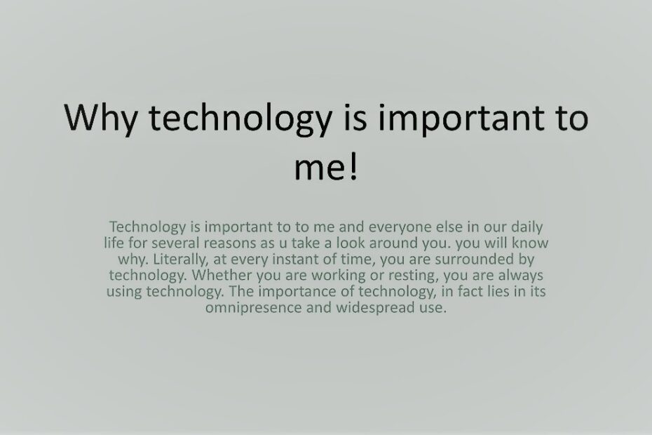 Why Technology is Important in Our Life